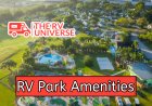 Incredible Amenities That Enhance Your RV Park Experience