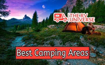 Top 10 Best Camping Areas to Explore