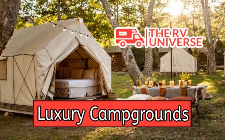 Top 10 Luxury Campgrounds Worldwide
