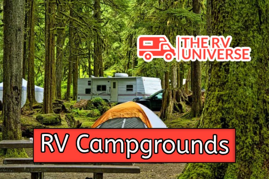 Top 10 RV Campgrounds in the United States | The RV Universe